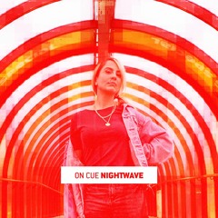 On Cue: Nightwave