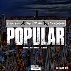 Popular Man Kally X Mz mazaza