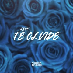 Kevv - Te olvide(prod. Xavi The Rich)