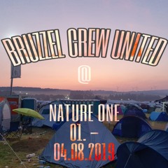 K.N.Z @ NatureOne - Bruzzel Crew United <3
