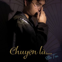 Chuyện là