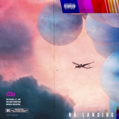 No landing Prod. By Richy
