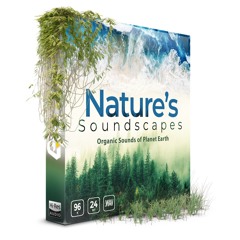 Nature's Soundscapes - Organic Sounds Of Planet Earth
