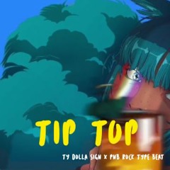 "TIP TOP"