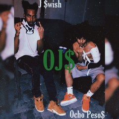 OJ$ (ft. J $wish)