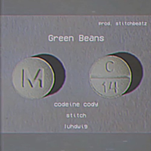 Green Beans - Stitch Beats x Luhdwig x CodeineCody