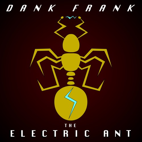 The Electric Ant
