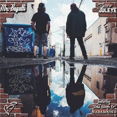 Since JulEYE x Mr. Bugatti-LOVE For The STREETS (feat. Todd Stoops & NADASOUND)