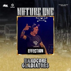 Effection @ Hardcore Gladiators (Nature One 2019)(Live-Set)