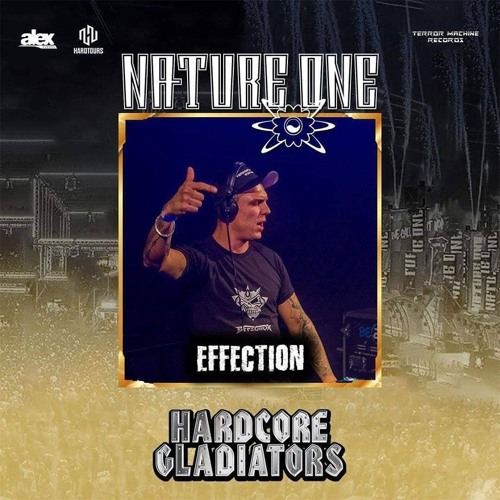Effection @ Hardcore Gladiators (Nature One 2019)(Live-Set)