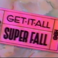 HBO's Get - It - All Super Fall