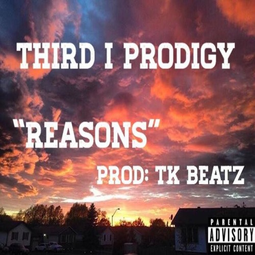 Third I Prodigy - Reasons