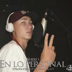 Sheko - En lo personal [Prod. Jeazy Kay] _ Alajuel(MP3_160K).mp3