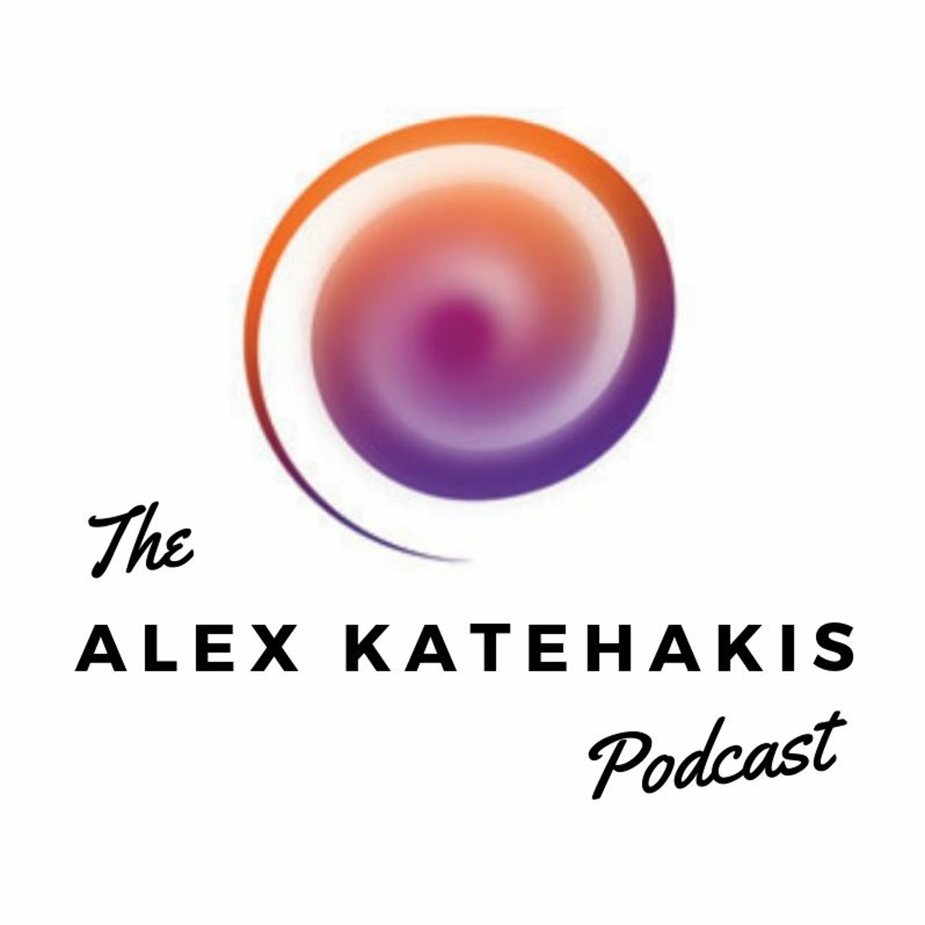 The Alex Katehakis Podcast