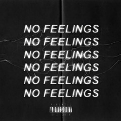 No Feelings ft. VOiiiD (PROD. Yasuu)