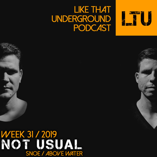 WEEK-31 | 2019 LTU-Podcast - Not Usual