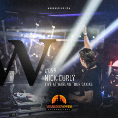 Nick Curly Live At Warung Caxias @ Warung Waves #099