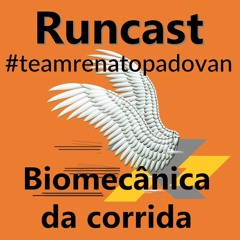 Biomecanica da corrida -  Runcast