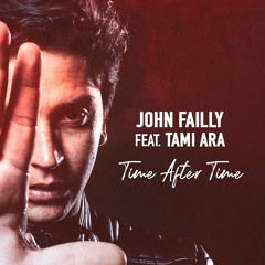 John Failly ft. Tami Ara - Time After Time