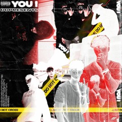 YOU! (feat. Yung 808, Badluckkid, LordJaws & KGG)