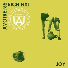 Rich NXT - Danse 4 Joy EP (AVOTRE)