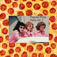 Popjoy Booking Pre - Game Pizza Party by DJ Pizza$lut