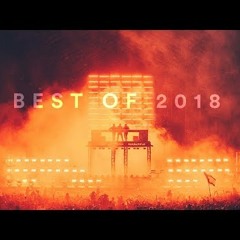 Best of EDM 2018 -Crunkz