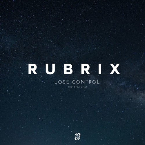Rubrix - Lose Control (Joush Remix)