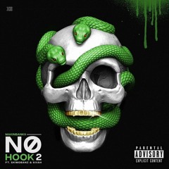 No Hook II (Feat. Skimobanz & $iiiah) (Prod. christhesix)