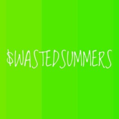 Wasted Summers - Cash App (Prod. Backwood Blaise)