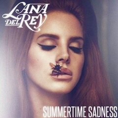 Lana Del Rey - Summertime Sadness (TTragic Remix) FREE DOWNLOAD
