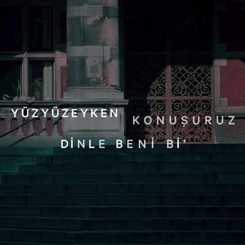 Stream Dinle Beni Bi (Yüzyüzeyken Konuşuruz)' - Mehmet Can Özçelik by  Mehmet can Özçelik | Listen online for free on SoundCloud