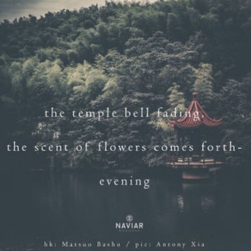 naviarhaiku292: the temple bell fading