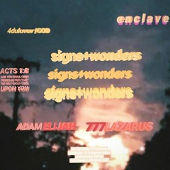 signs+wonders (ft. Adam Elijah) [prod.KIVYA]