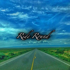 Ride Round (feat  Corey)[prod. by IvanTheProducer]