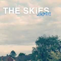 THE SKiES