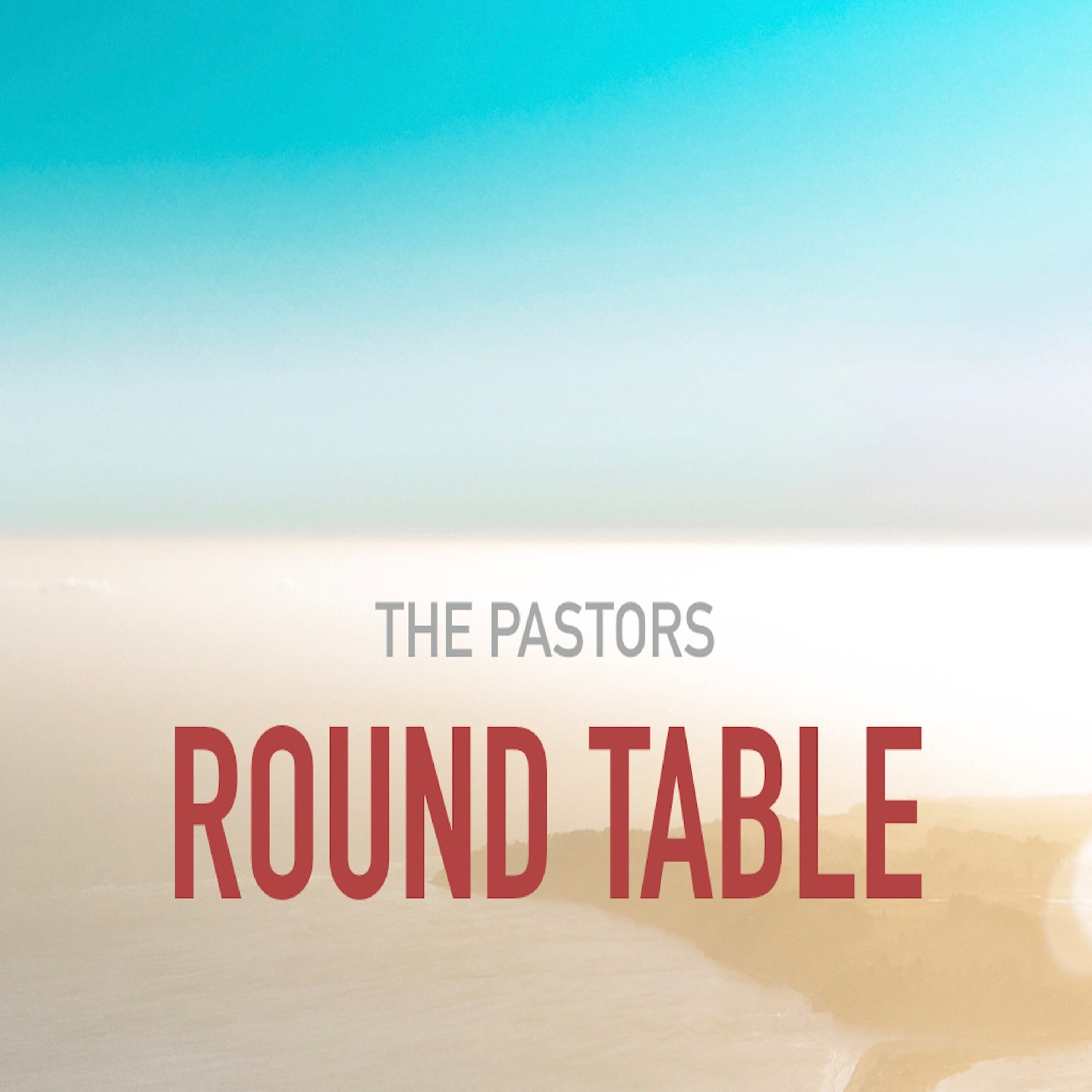 The Youth Pastors Round Table