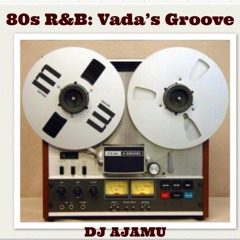 80s R&B: Vada's Groove