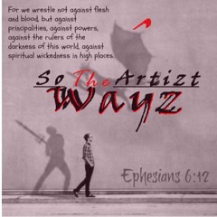 Wayz - So The Artizt
