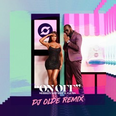 Shirin David ft. Gims - ON OFF (DJ OLDE REMIX)