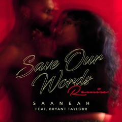Save Our Words Remix
