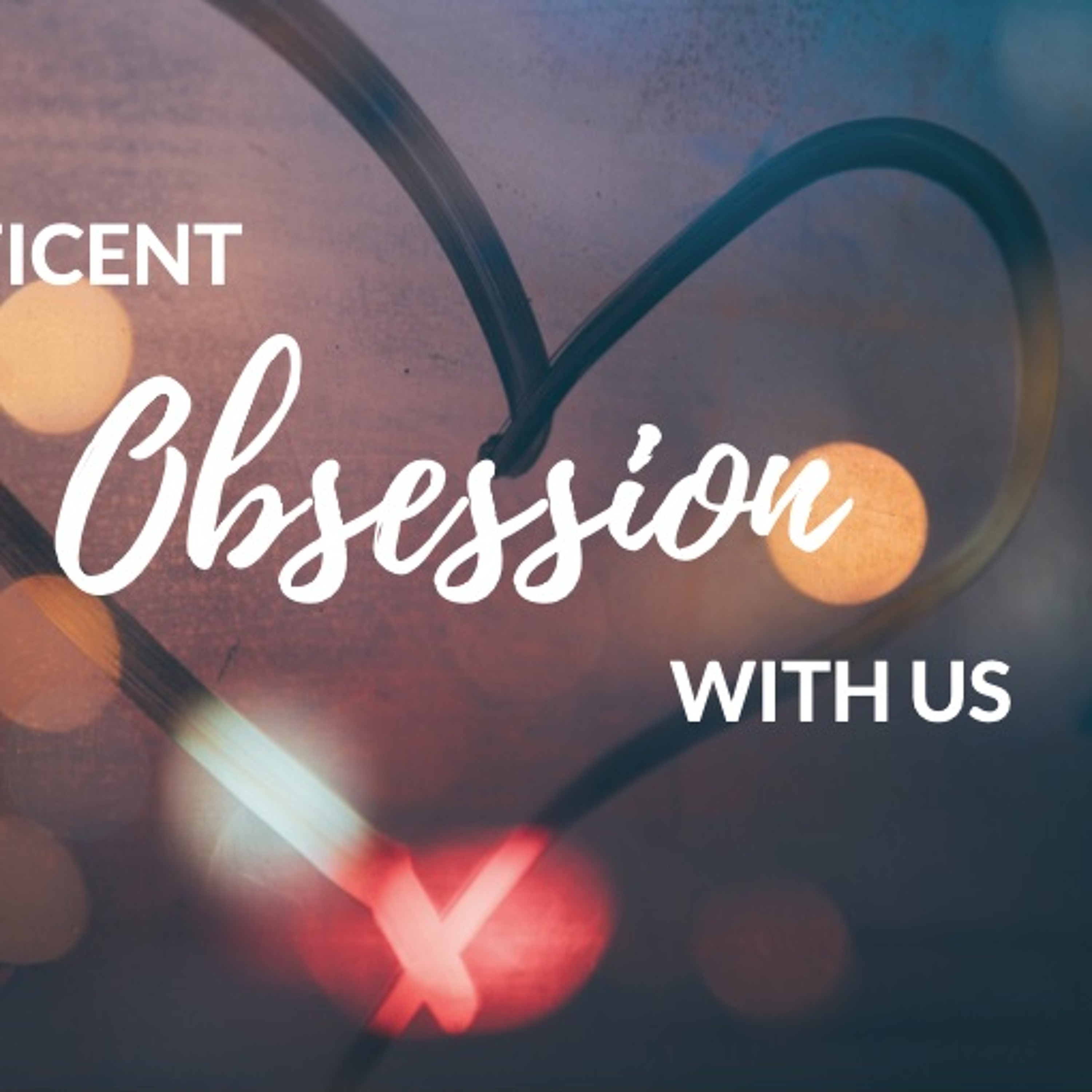 2019-08-04 John Alpe: God's Magnificent Obsession With Us episode artwork