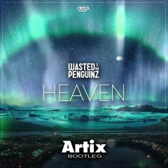 Wasted Penguinz - Heaven (UK Hardcore Bootleg) ⚠️FREE DOWNLOAD⚠️