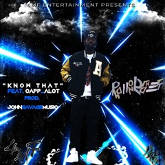 K N O W T H A T (Feat. Capp_Alot)(@PlanetMarsEngineering)