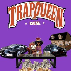 TRAP QUEEN