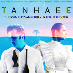 Tanhaee - Shervin ft. Rana Mansour