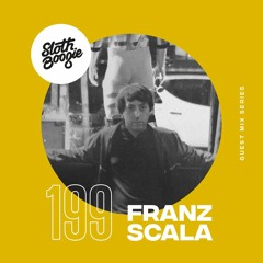 SlothBoogie Guestmix #199 - Franz Scala