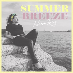 Summer Breeze - Nama Ray
