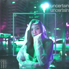 [Free R&B Beat] uncertain