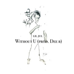 Without U (prod. Dee B)